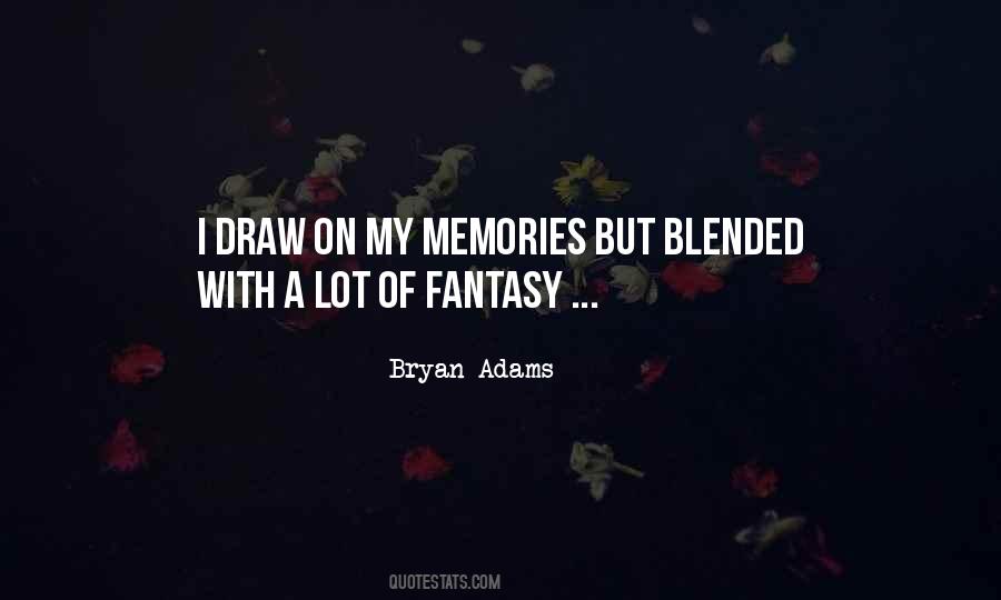 Quotes About My Memories #1232245