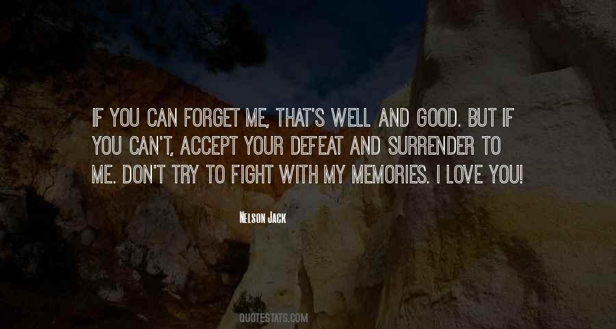 Quotes About My Memories #1406135