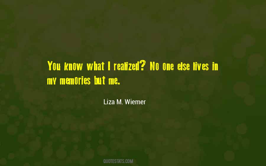Quotes About My Memories #1707796