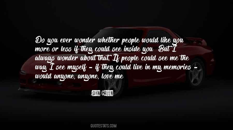 Quotes About My Memories #1742459