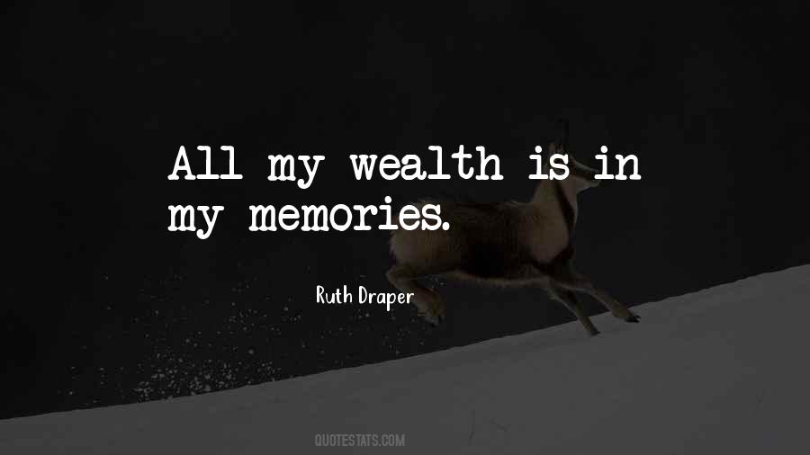 Quotes About My Memories #1776297