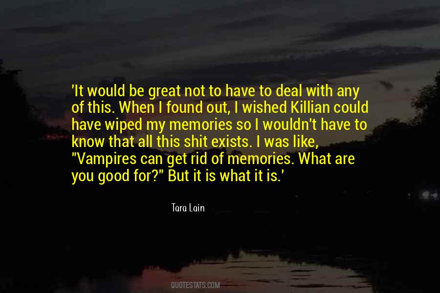 Quotes About My Memories #1787586