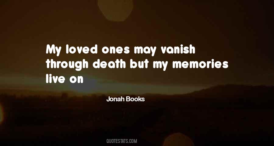 Quotes About My Memories #1801743