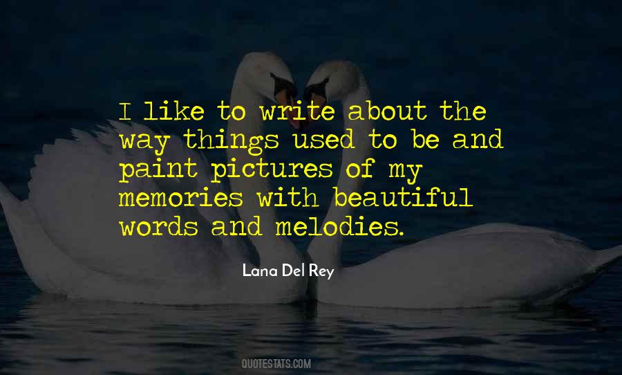 Quotes About My Memories #1853922