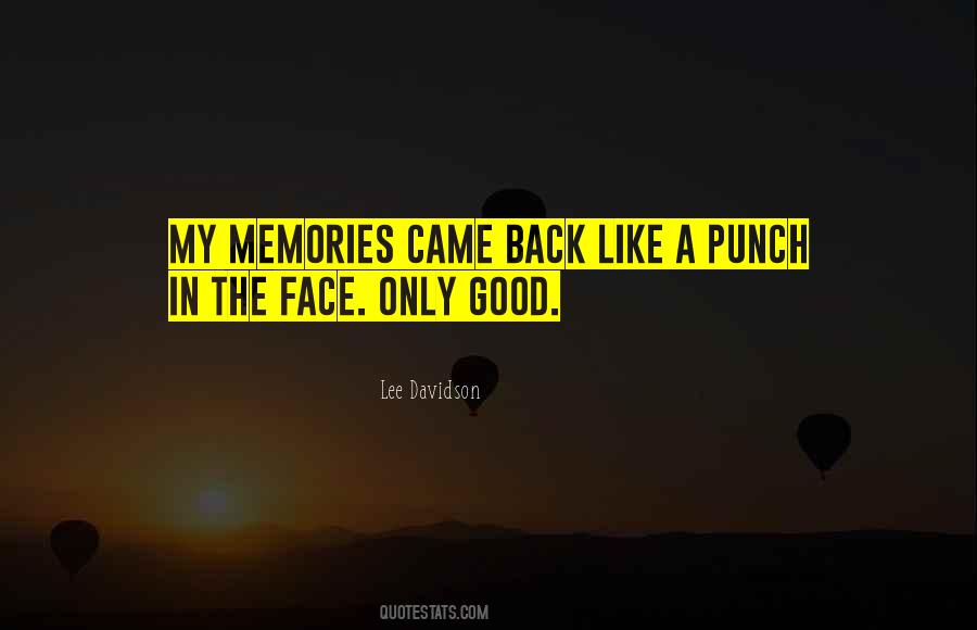 Quotes About My Memories #21522