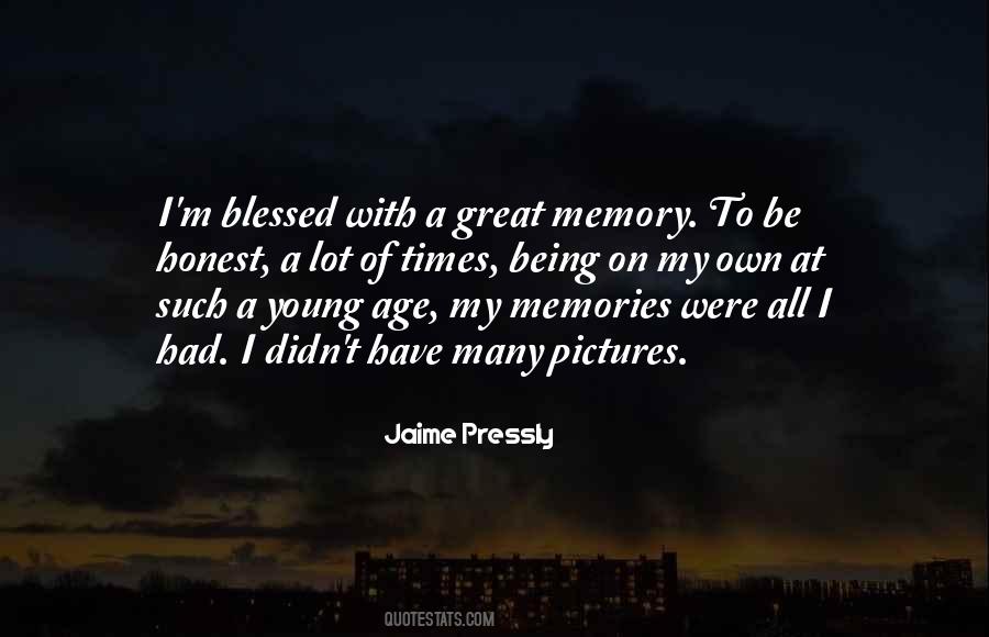 Quotes About My Memories #349413