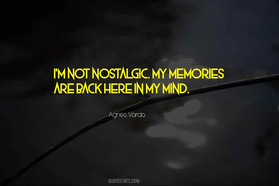 Quotes About My Memories #364972