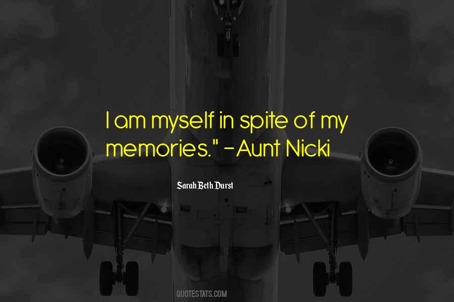 Quotes About My Memories #439712