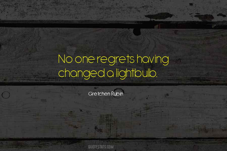 Having Regrets Quotes #593167