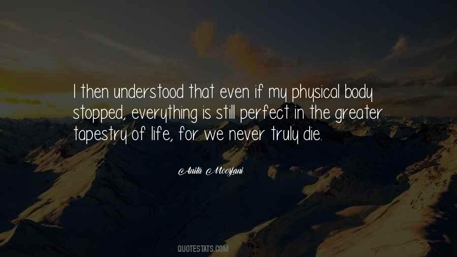 Even If I Die Quotes #26455