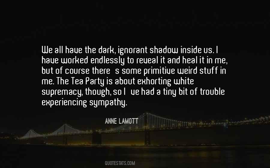 Tea And Sympathy Quotes #538051