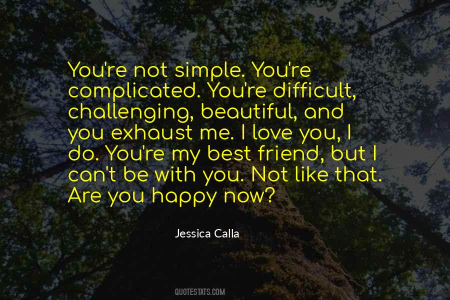 You Happy Quotes #1429531