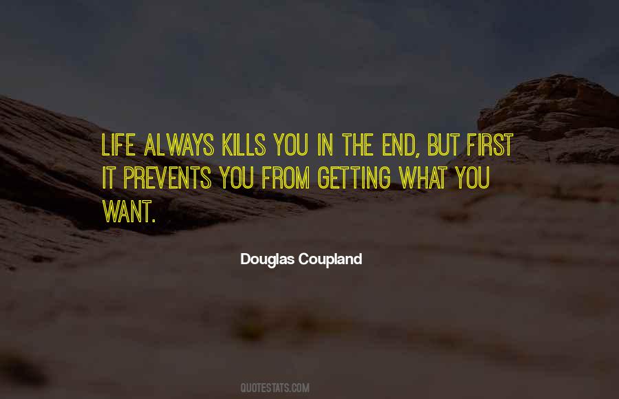 Even If It Kills You Quotes #48378
