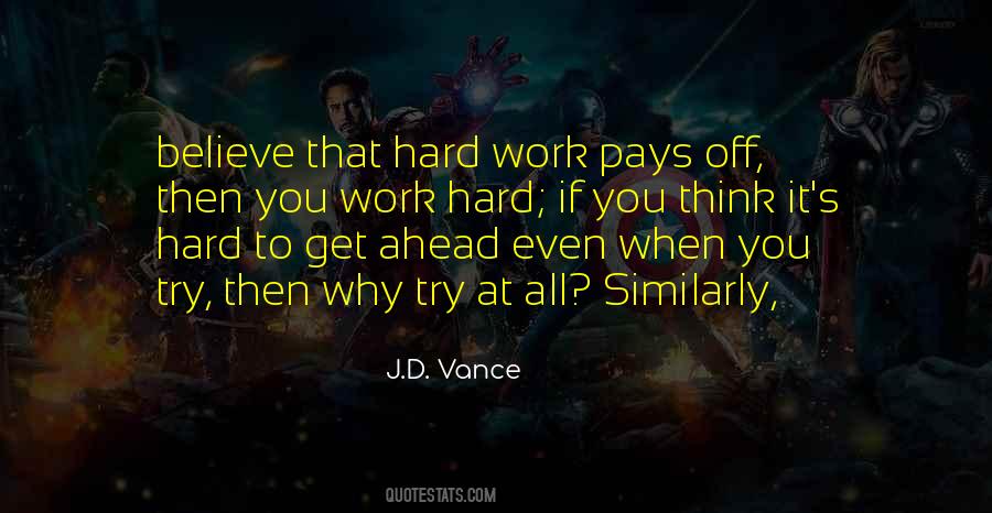 Even If It's Hard Quotes #1013211