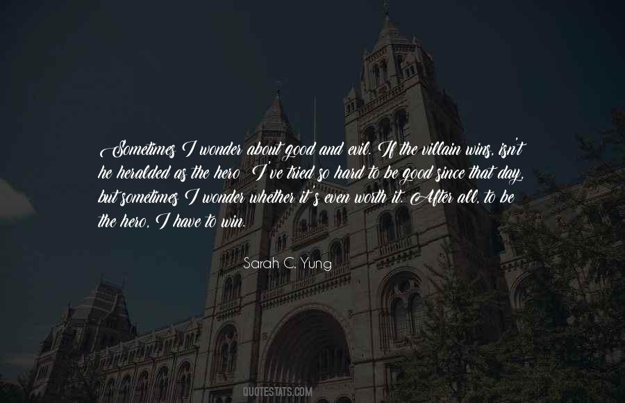 Even If It's Hard Quotes #1801986