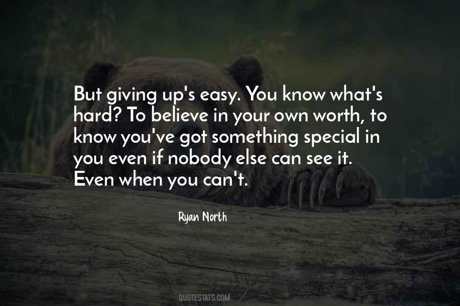 Even If It's Hard Quotes #794172