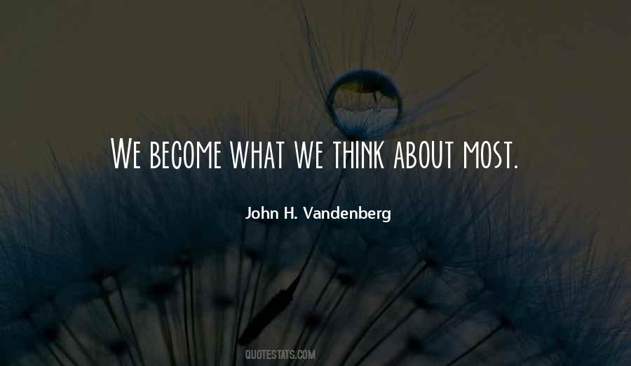 We Become What We Think Quotes #304424