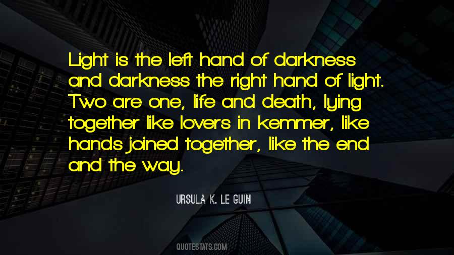 Quotes About The Left Hand #1649156