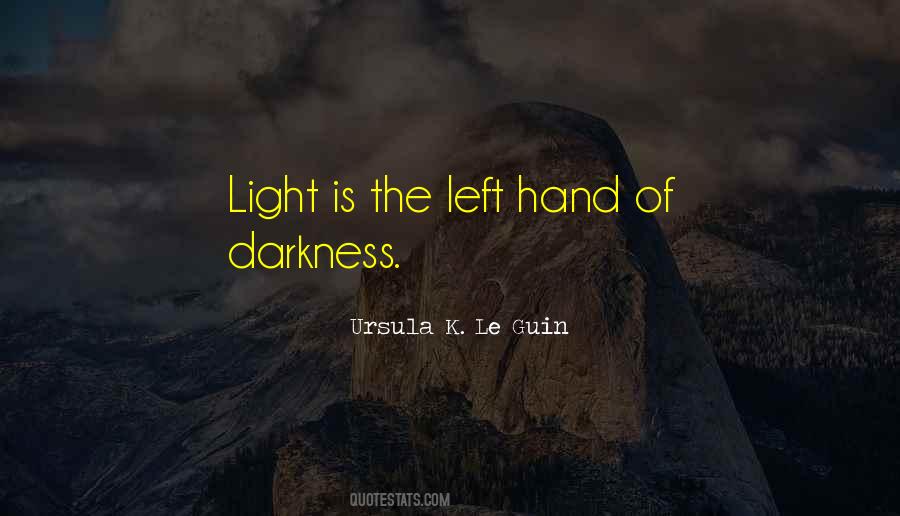 Quotes About The Left Hand #392590