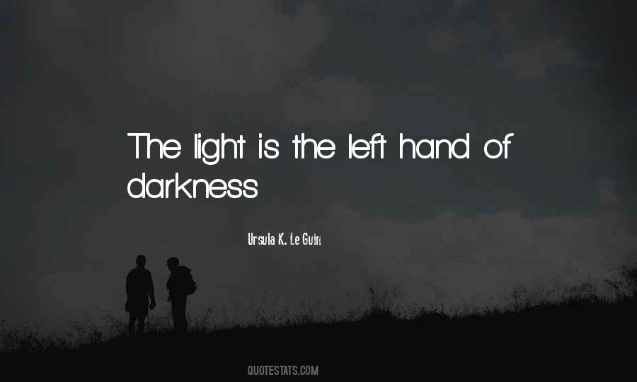 Quotes About The Left Hand #673075
