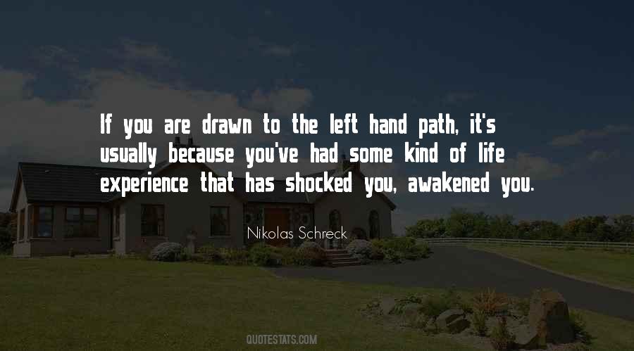 Quotes About The Left Hand #989715