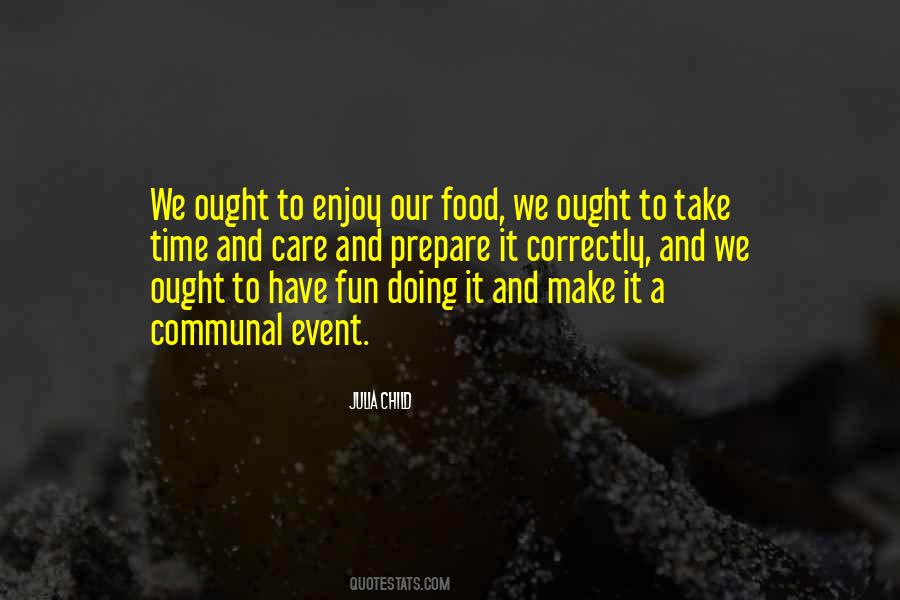 Time To Take Care Of Me Quotes #1758273