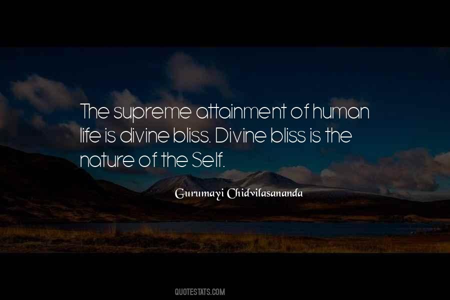 Nature Is Bliss Quotes #1657339