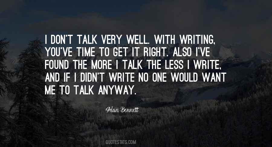 No Time To Talk Quotes #324654