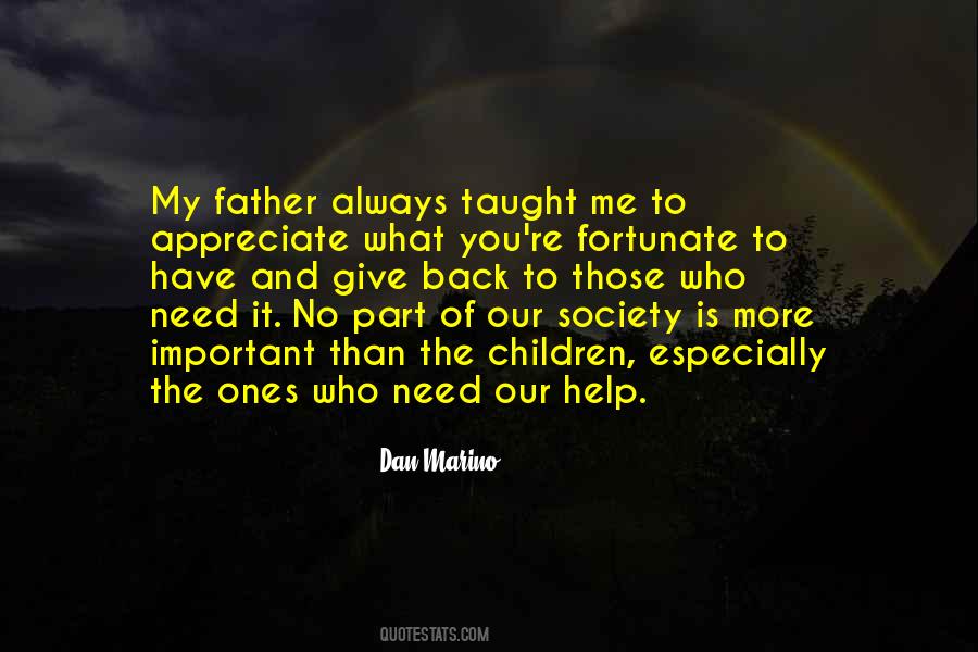 Give Back To The Society Quotes #1215578