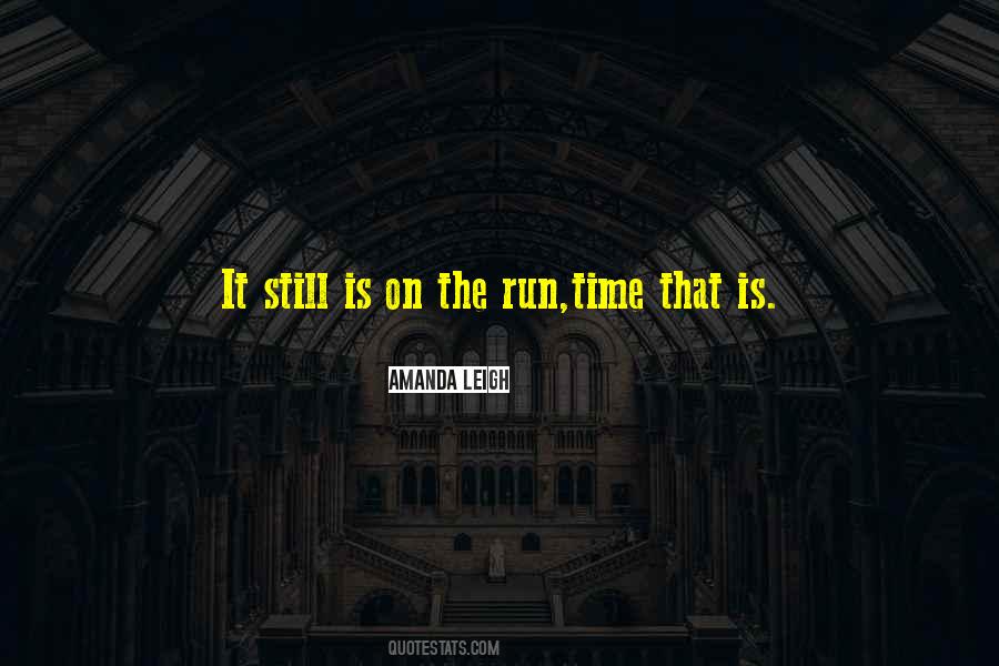 Quotes About The Run #1599945