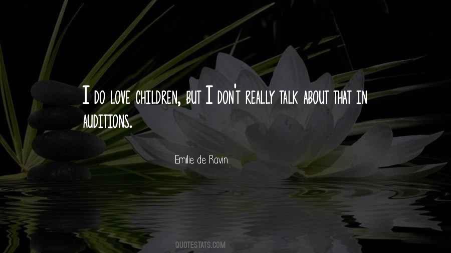 Even If You Don't Love Me Quotes #9896