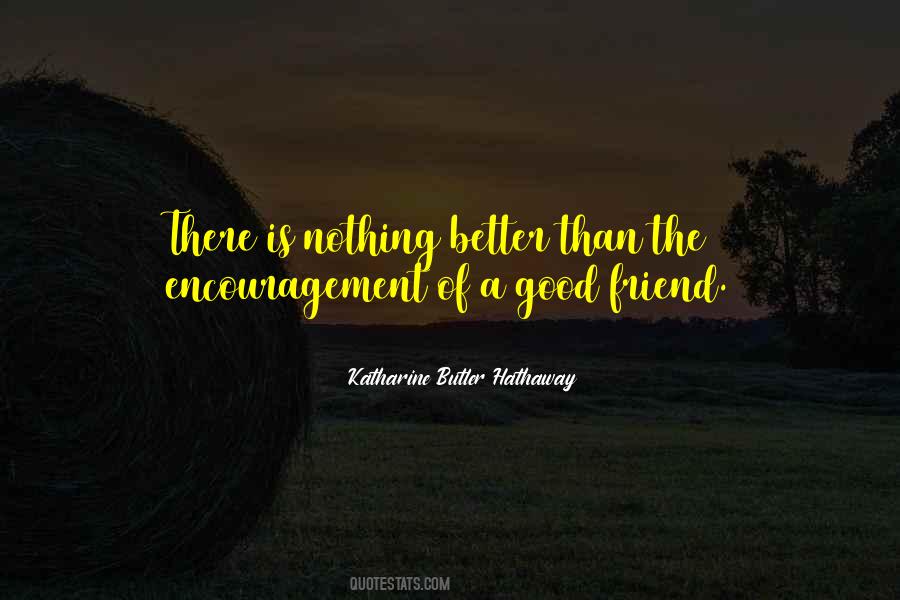 Good Encouragement Quotes #521992