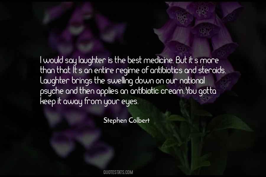 Laughter Is The Best Quotes #1829941