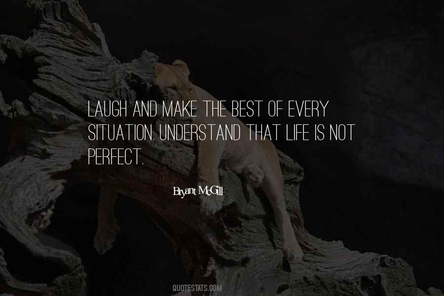Laughter Is The Best Quotes #1866885