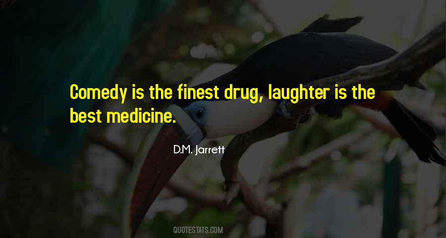 Laughter Is The Best Quotes #585848