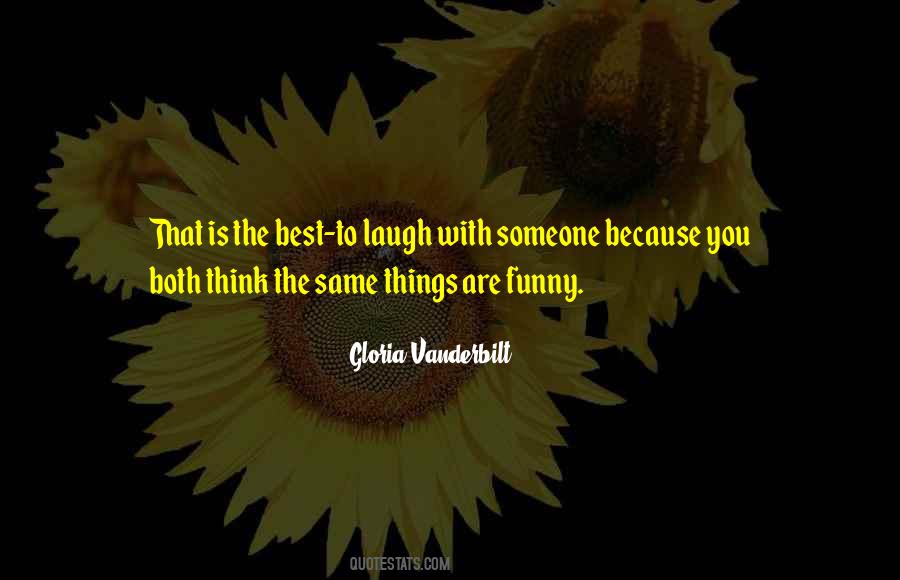 Laughter Is The Best Quotes #807826