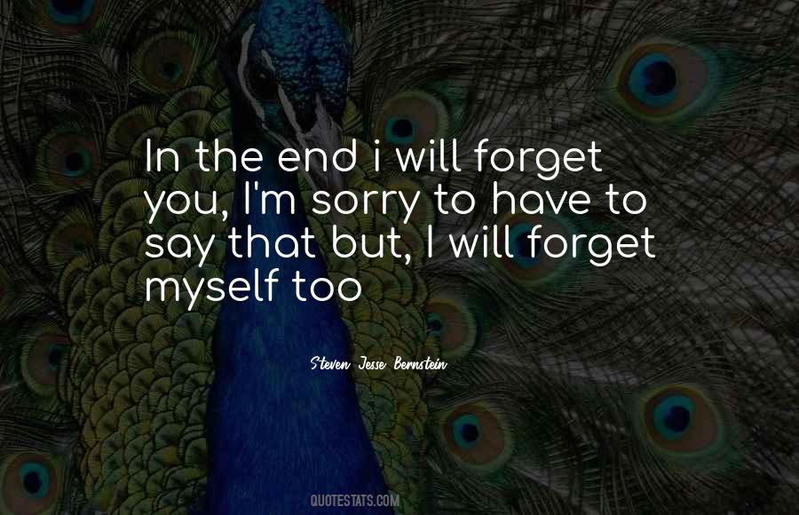 Even If You Forget Me Quotes #3410