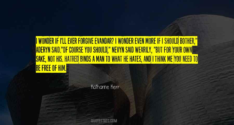 Even If You Hate Me Quotes #65899