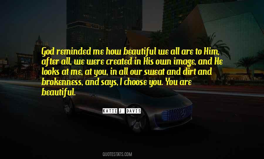 How Beautiful We Were Quotes #734145