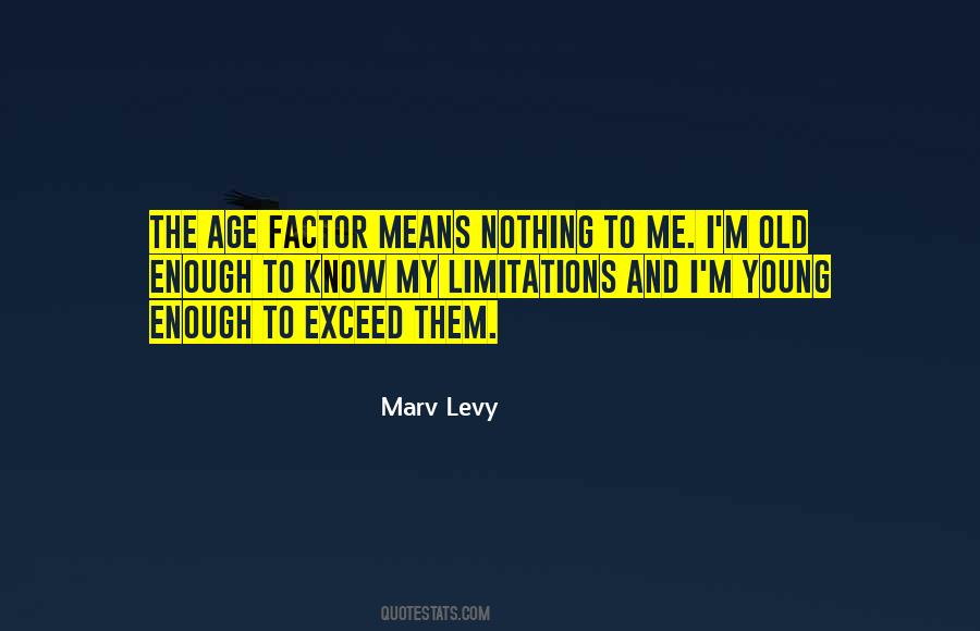 Quotes About The Young And Old #10396