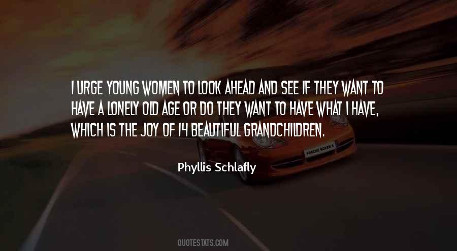 Quotes About The Young And Old #1155771