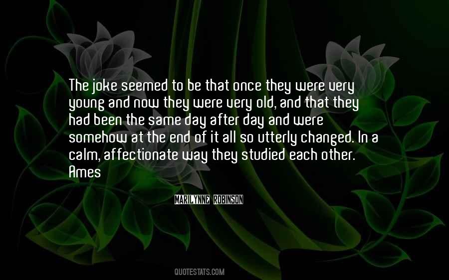 Quotes About The Young And Old #457413