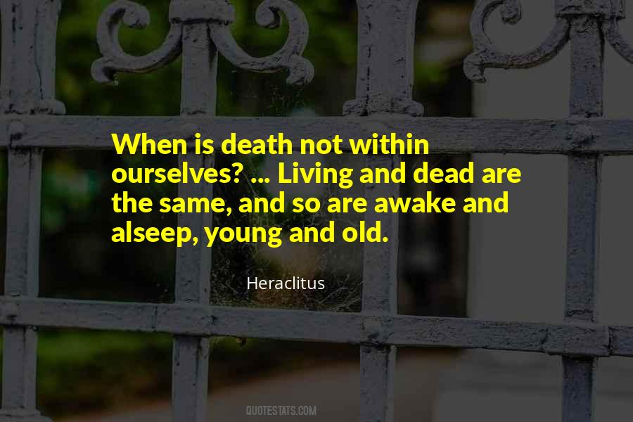 Quotes About The Young And Old #515482