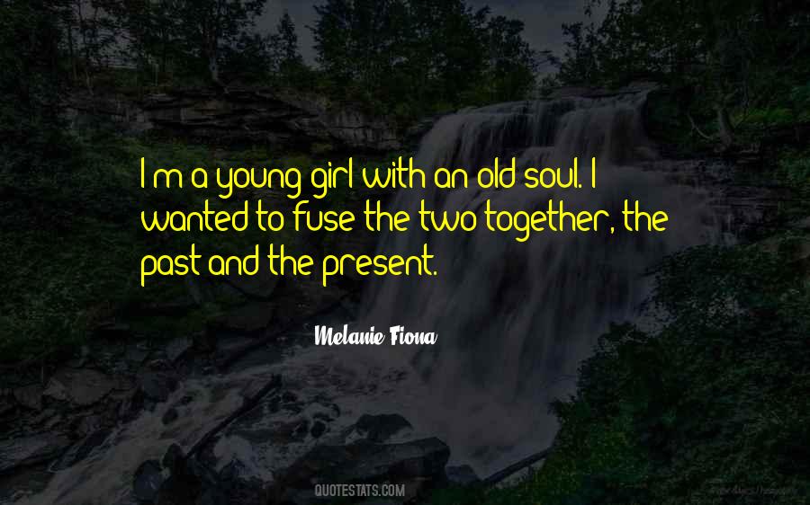Quotes About The Young And Old #823442