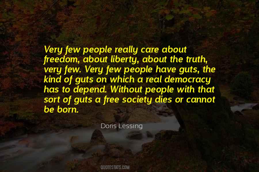 Freedom Dies Quotes #1387661
