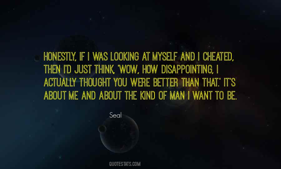 Better Than Myself Quotes #445100