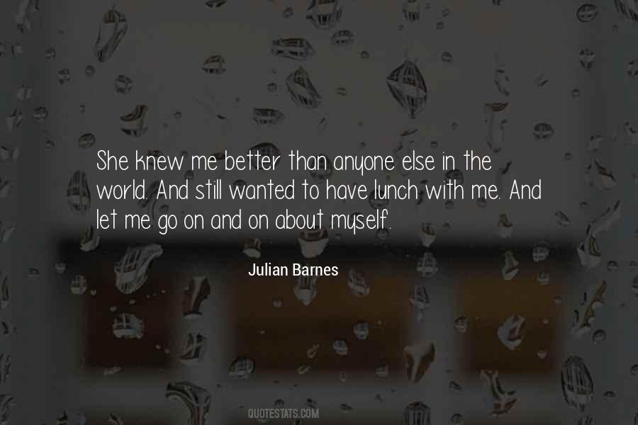 Better Than Myself Quotes #759169