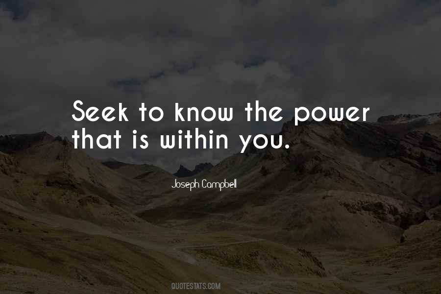 Seek To Know Quotes #77198