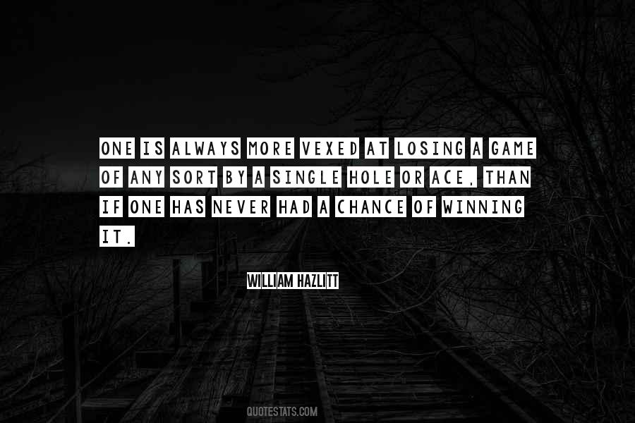 Ace In The Hole Quotes #1174415