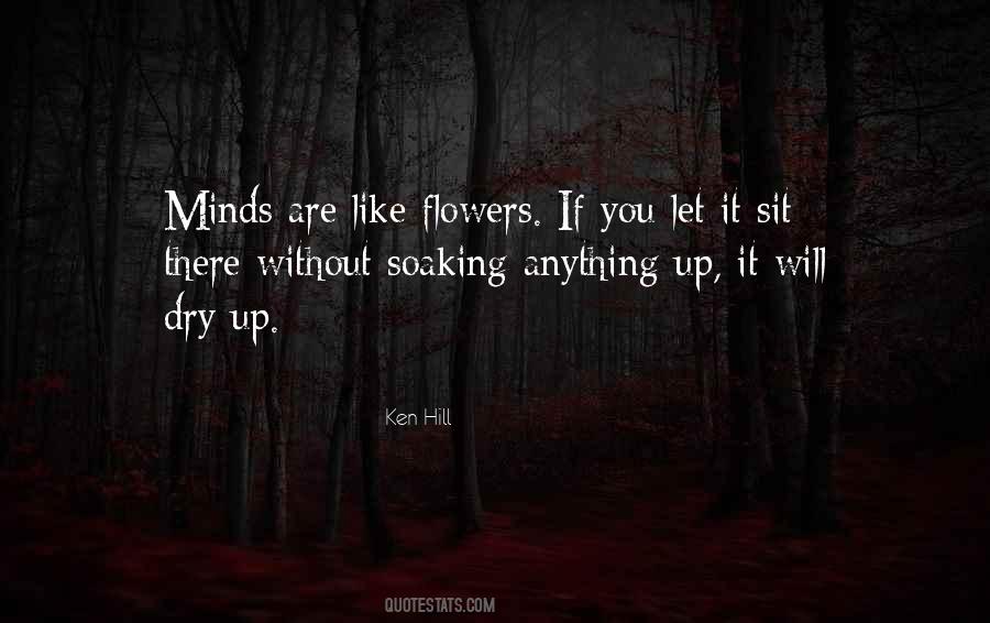 Like Flowers Quotes #109365